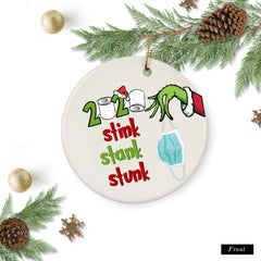 Grinch 2020 Stink Stank Stunk Funny 2020 Christmas Ornament Quarantine