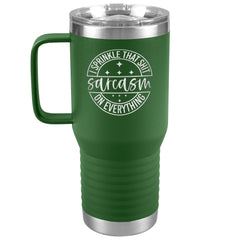 20 oz Travel Tumbler -SARCASM - I Sprinkle That Shit On Everything