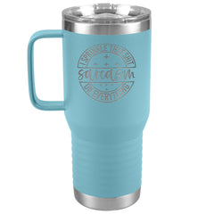 20 oz Travel Tumbler -SARCASM - I Sprinkle That Shit On Everything