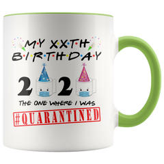 Personalized Quarantine Birthday Toilet Paper Mug|Toilet Paper Crisis Funny Birthday Gift|Funny Social Distancing Birthday Gift FRIENDS Mug