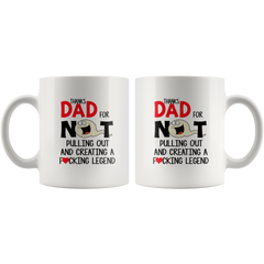 Funny FATHERS Day Mug|Thanks Dad For Creating A F##King Legend Fun Dad Mug Gift