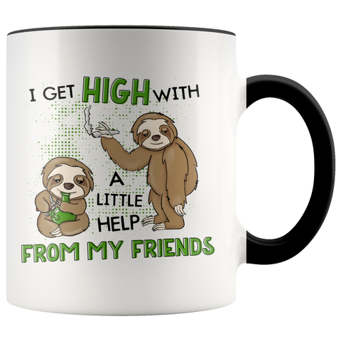 Sloth - I Get High with a Little Help from my Friends -  Colored Accent Mug