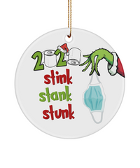 Grinch 2020 Stink Stank Stunk Funny 2020 Christmas Ornament Quarantine