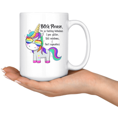 Unicorn Bitch Please, Im So Fcking Fabulous I Pee Glitter Unicorn Mug Coffee Mug Funny Gift