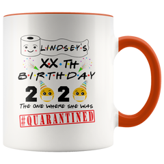 Personalized Birthday Quarantine Toilet Paper Crisis Funny Birthday Gift|Toilet Paper Mug Gift for Birthday|One Where Quarantined 2-Tone Mug