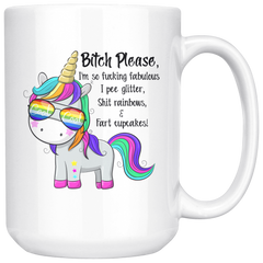 Unicorn Bitch Please, Im So Fcking Fabulous I Pee Glitter Unicorn Mug Coffee Mug Funny Gift