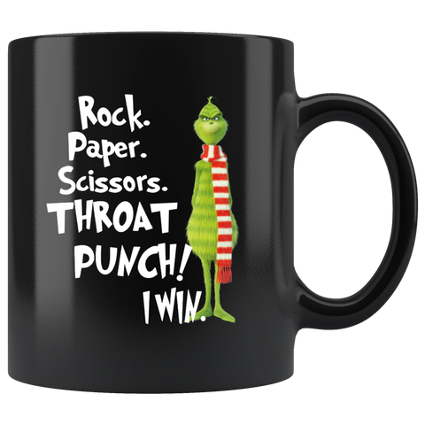 Grinch Rock Paper Scissors Throat Punch I Win Funny Black Coffee Mug