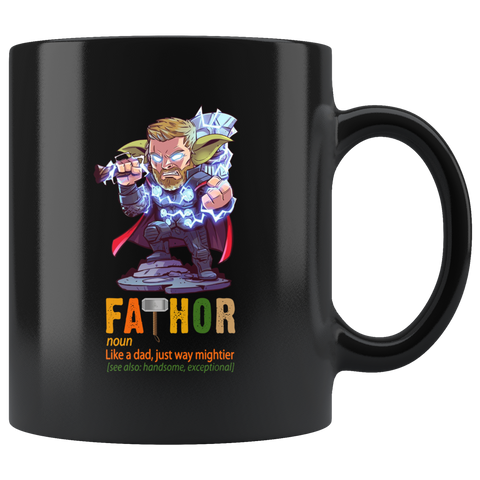 Fathers Day Superhero Funny Gift for Dad|Funny Father's Day Coffee Mug|FATHOR Mug Like a Dad Just Way Mightier Funny Father's Day Gift