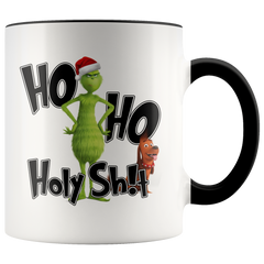 Grinch Ho Ho Holy Shit Grinch Funny Coffee Mug Gift